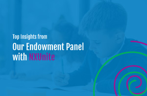 Top Insights from NXUnite Endowment Panel with Tony